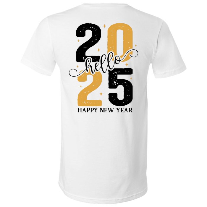 Hello 2025 New Year Front Back Design V-Neck T-Shirt