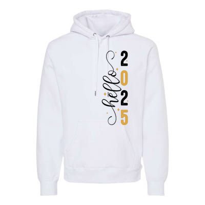 Hello 2025 New Year Front Back Design Premium Hoodie