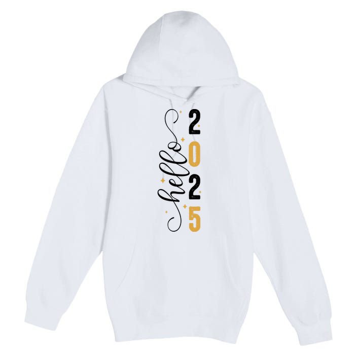 Hello 2025 New Year Front Back Design Premium Pullover Hoodie