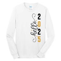 Hello 2025 New Year Front Back Design Tall Long Sleeve T-Shirt