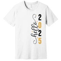 Hello 2025 New Year Front Back Design Premium T-Shirt