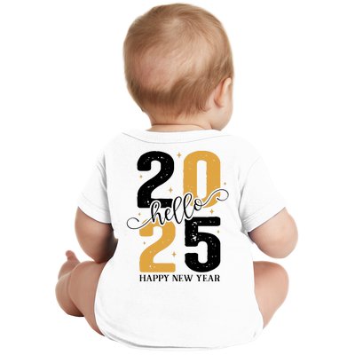 Hello 2025 New Year Front Back Design Baby Bodysuit