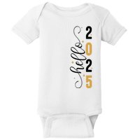 Hello 2025 New Year Front Back Design Baby Bodysuit