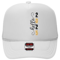 Hello 2025 New Year Front Back Design Trucker Hat