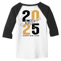 Hello 2025 New Year Front Back Design Toddler Fine Jersey T-Shirt