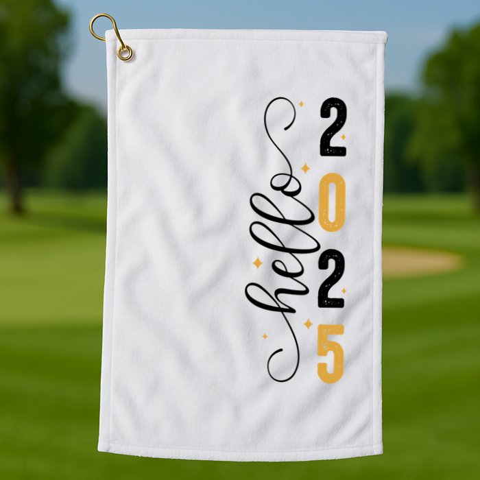 Hello 2025 New Year Front Back Design Golf Towel