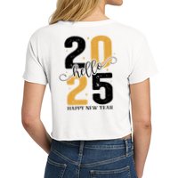 Hello 2025 New Year Front Back Design Crop Top
