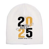 Hello 2025 New Year Front Back Design Short Acrylic Beanie