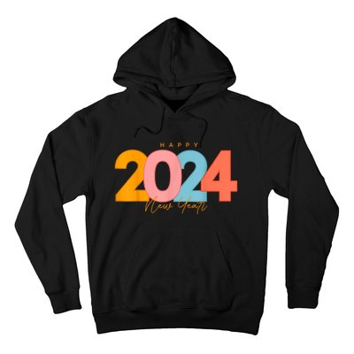 Happy 2024 New Years Eve Party Supplies 2024 Happy New Year Hoodie