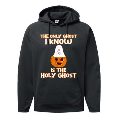 Halloween 2020 The Only Ghost I Know Is The Holy Ghost Performance Fleece Hoodie