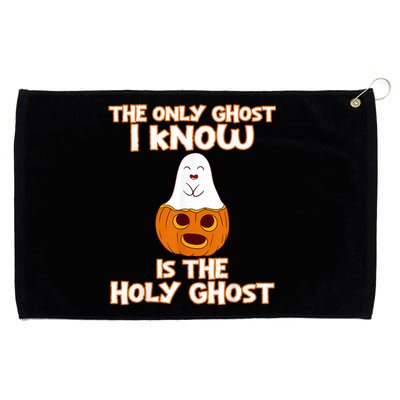 Halloween 2020 The Only Ghost I Know Is The Holy Ghost Grommeted Golf Towel