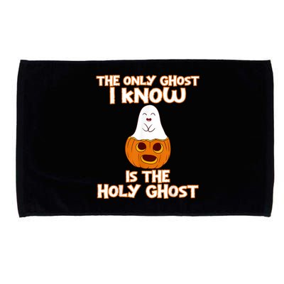 Halloween 2020 The Only Ghost I Know Is The Holy Ghost Microfiber Hand Towel