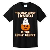 Halloween 2020 The Only Ghost I Know Is The Holy Ghost Kids T-Shirt