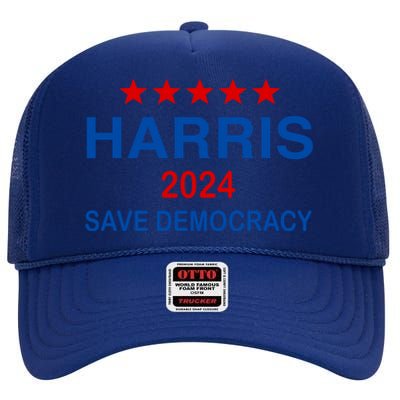 Harris 2024 Vote President Kamala Save Democracy Democratic Funny Gift High Crown Mesh Back Trucker Hat