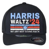 Harriswaltz 2024 WeRe Not Going Back Vote For 2024 Flexfit Unipanel Trucker Cap