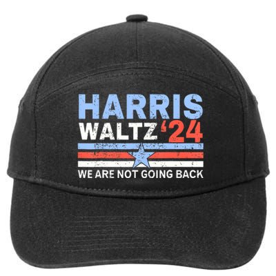 Harriswaltz 2024 WeRe Not Going Back Vote For 2024 7-Panel Snapback Hat