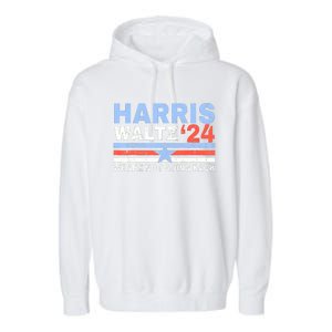 Harriswaltz 2024 WeRe Not Going Back Vote For 2024 Garment-Dyed Fleece Hoodie