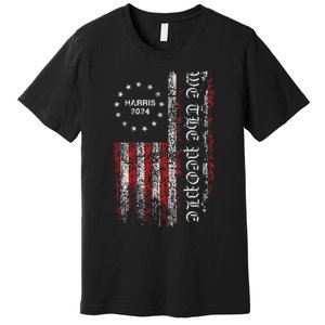 Harris 2024 We The People Us Flag President Campaign Democry Premium T-Shirt