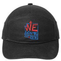 Harris 2024 We WonT Go Back Vote First Woman President 7-Panel Snapback Hat