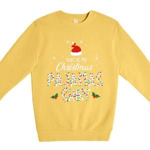 Holiday 365 Christmas This Is My Christmas Pajama Gift Funny Gift Premium Crewneck Sweatshirt