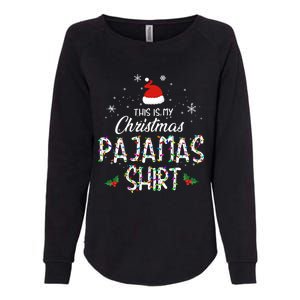 Holiday 365 Christmas This Is My Christmas Pajama Gift Funny Gift Womens California Wash Sweatshirt