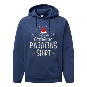 Holiday 365 Christmas This Is My Christmas Pajama Gift Funny Gift Performance Fleece Hoodie