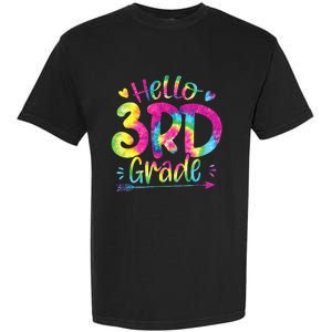 Hello 3rd Grade Teachers Students Tie Dye Back To School Garment-Dyed Heavyweight T-Shirt