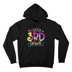 Hello 3rd Grade Teachers Students Tie Dye Back To School Hoodie