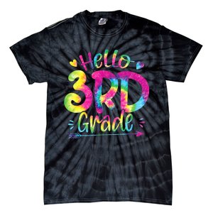 Hello 3rd Grade Teachers Students Tie Dye Back To School Tie-Dye T-Shirt