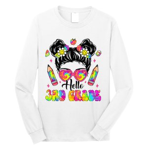 Hello 3rd Grade Third Back To School Tie Dye Messy Bun Long Sleeve Shirt