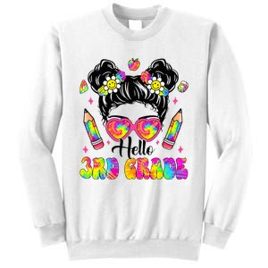 Hello 3rd Grade Third Back To School Tie Dye Messy Bun Sweatshirt