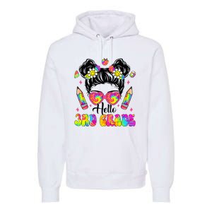 Hello 3rd Grade Third Back To School Tie Dye Messy Bun Premium Hoodie