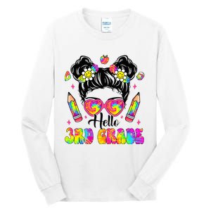 Hello 3rd Grade Third Back To School Tie Dye Messy Bun Tall Long Sleeve T-Shirt