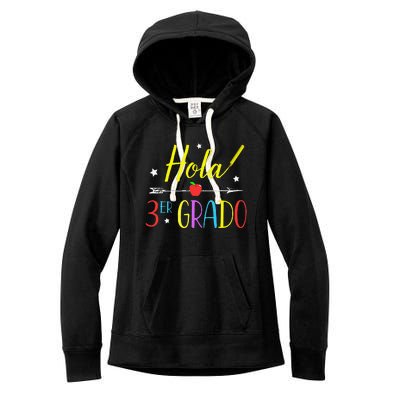 Hello 3rd Grade Spanish Teacher First Day Of School Women's Fleece Hoodie