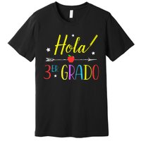 Hello 3rd Grade Spanish Teacher First Day Of School Premium T-Shirt