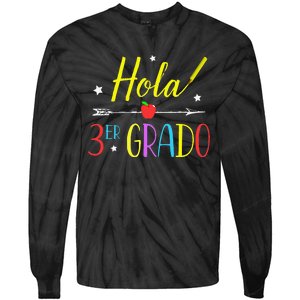 Hello 3rd Grade Spanish Teacher First Day Of School Tie-Dye Long Sleeve Shirt