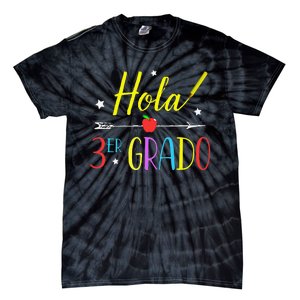 Hello 3rd Grade Spanish Teacher First Day Of School Tie-Dye T-Shirt