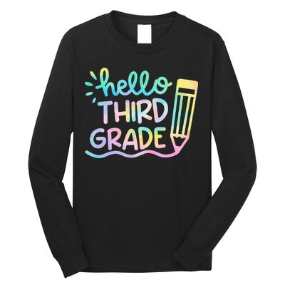 Hello 3rd Grade Tie Dye Teachers Kids Back To School Funny Long Sleeve Shirt