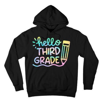 Hello 3rd Grade Tie Dye Teachers Kids Back To School Funny Tall Hoodie