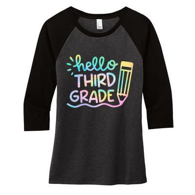 Hello 3rd Grade Tie Dye Teachers Kids Back To School Funny Women's Tri-Blend 3/4-Sleeve Raglan Shirt