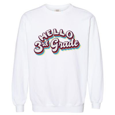 Hello 3rd Grade Colorful Garment-Dyed Sweatshirt