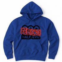 Halfevilco 333 Half Evil G.L.O G.A.N.G Hoodie