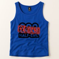 Halfevilco 333 Half Evil G.L.O G.A.N.G Tank Top