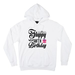 Happy 40th Birthday Celebration Graphic Hoodie