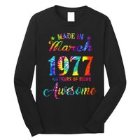 Happy 46th Birthday Decoration Made In March 1977 Long Sleeve Shirt