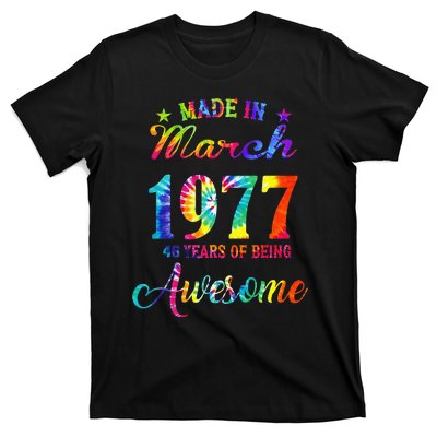 Happy 46th Birthday Decoration Made In March 1977 T-Shirt