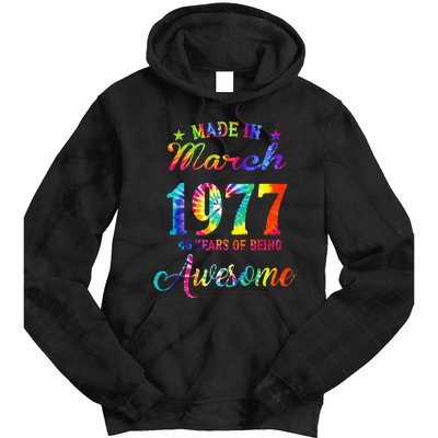 Happy 46th Birthday Decoration Made In March 1977 Tie Dye Hoodie