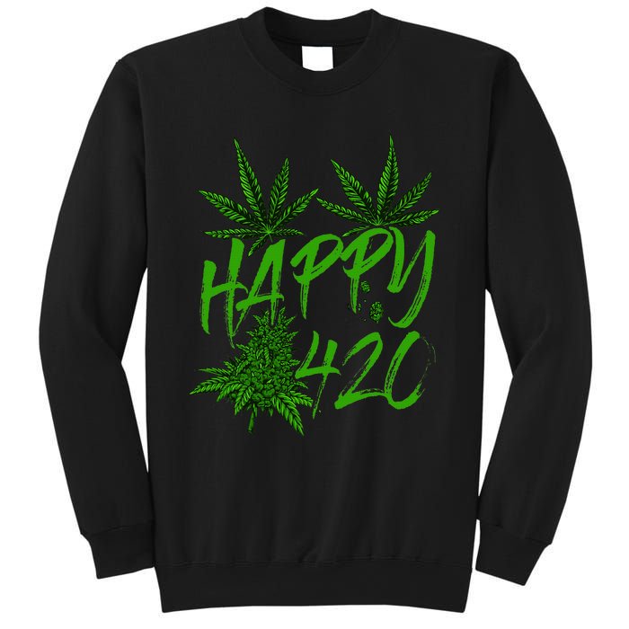 Happy 420 Day Cannabis Weed Marijuana Leaf Lovers Sweatshirt