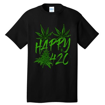 Happy 420 Day Cannabis Weed Marijuana Leaf Lovers Tall T-Shirt