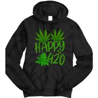 Happy 420 Day Cannabis Weed Marijuana Leaf Lovers Men Women Tie Dye Hoodie